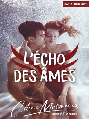 cover image of L'écho des âmes